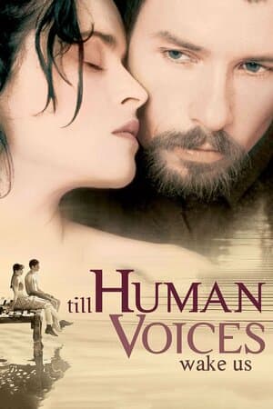 Till Human Voices Wake Us poster art