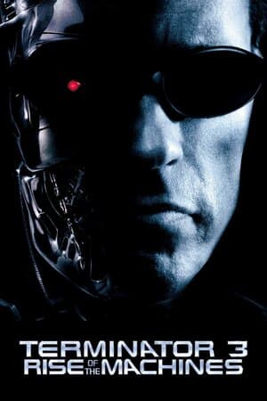 Terminator 3: Rise of the Machines poster art