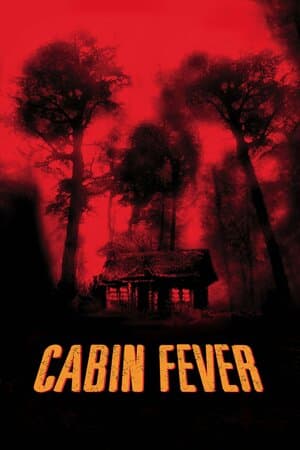 Cabin Fever poster art