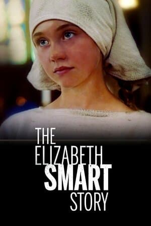 The Elizabeth Smart Story poster art