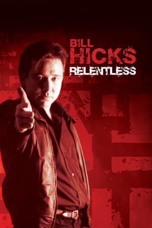 Bill Hicks: Relentless poster art