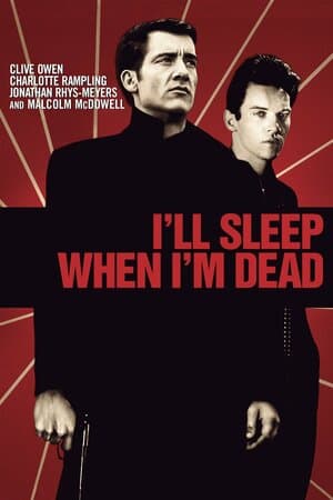 I'll Sleep When I'm Dead poster art