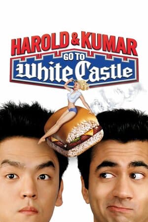 Harold & Kumar Go to White Castle poster art