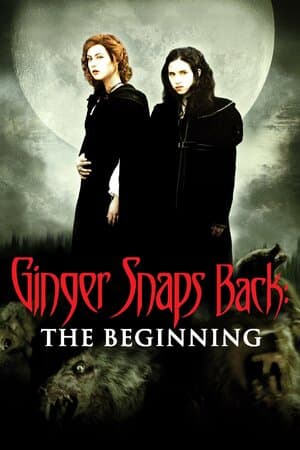 Ginger Snaps Back: The Beginning poster art