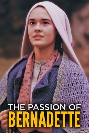 The Passion of Bernadette poster art