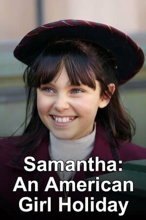Samantha: An American Girl Holiday poster art