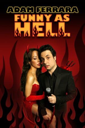 Adam Ferrara: Funny as Hell poster art