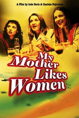 My Mother Likes Women poster art