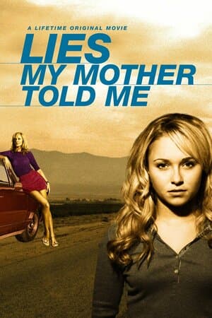 Lies My Mother Told Me poster art