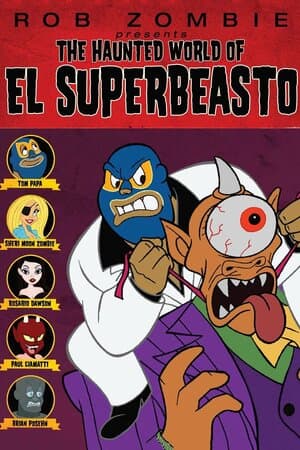 The Haunted World of El Superbeasto poster art