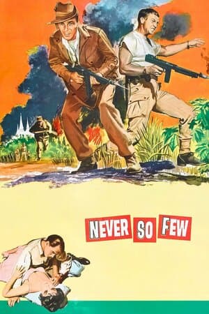 Never So Few poster art