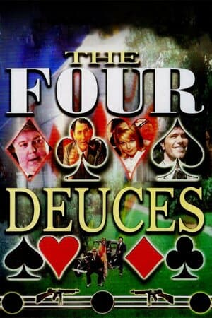 The Four Deuces poster art