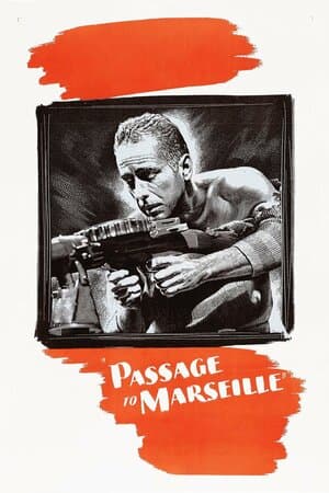 Passage to Marseille poster art