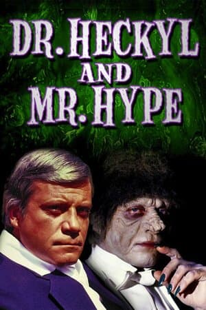 Dr. Heckyl and Mr. Hype poster art