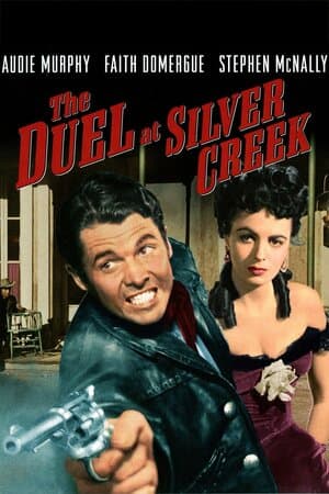 The Duel at Silver Creek poster art