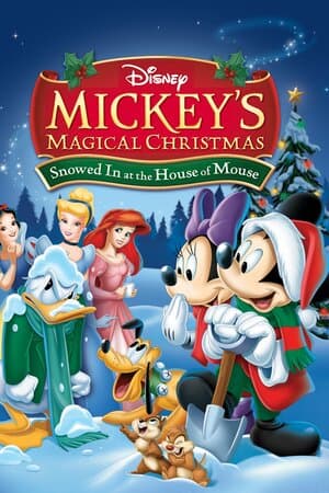 Mickey's Magical Christmas: Snowed In at the House of Mouse poster art