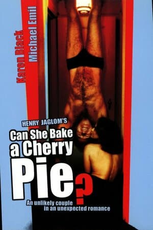 Can She Bake a Cherry Pie? poster art