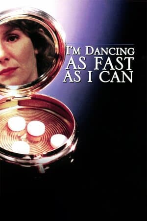 I'm Dancing as Fast as I Can poster art