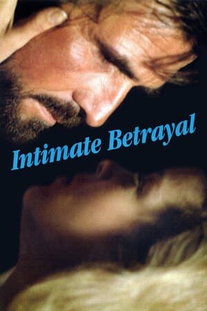 Intimate Betrayal poster art