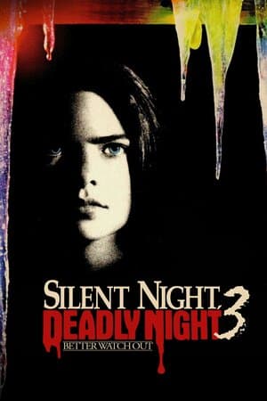 Silent Night, Deadly Night 3: Better Watch Out! poster art