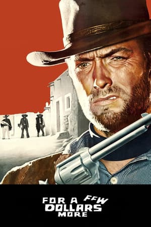 For a Few Dollars More poster art