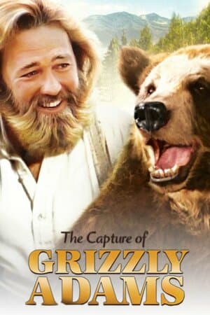 The Capture of Grizzly Adams poster art