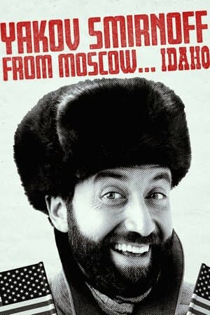 Yakov Smirnoff From Moscow ... Idaho poster art