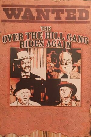 The Over-the-Hill Gang Rides Again poster art