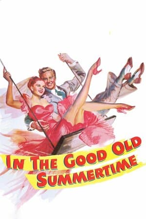 In the Good Old Summertime poster art