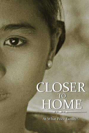 Closer to Home poster art