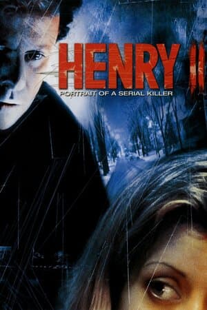 Henry: Portrait of a Serial Killer 2, Mask of Sanity poster art