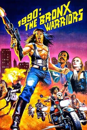 1990: The Bronx Warriors poster art