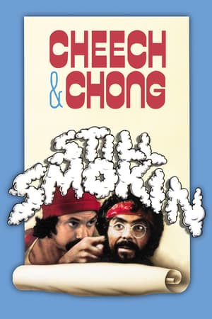 Cheech & Chong Still Smokin' poster art