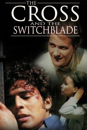 The Cross and the Switchblade poster art