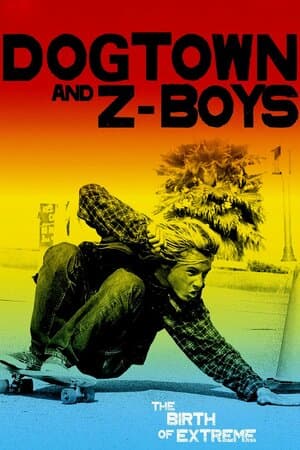 Dogtown and Z-Boys poster art