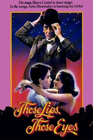 Those Lips, Those Eyes poster art