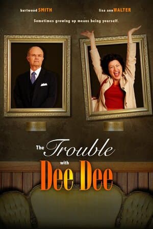 The Trouble With Dee Dee poster art