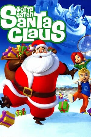 Gotta Catch Santa Claus poster art