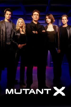 Mutant X poster art