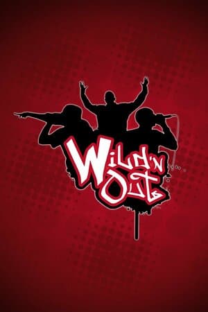 Nick Cannon Presents: Wild 'n Out poster art