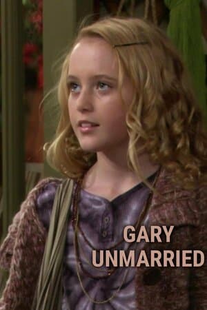 Gary Unmarried poster art