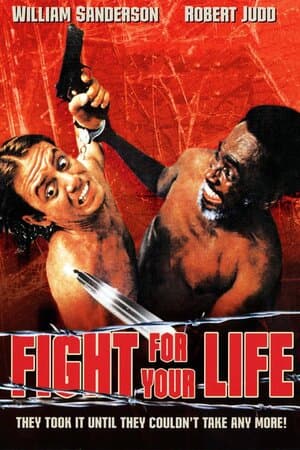 Fight for Your Life poster art