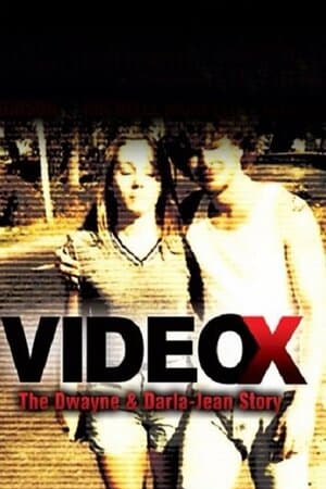 Video X: The Dwayne and Darla-Jean Story poster art