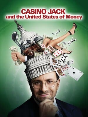 Casino Jack and the United States of Money poster art