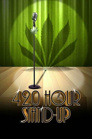 4:20 Hour Stand-Up poster art