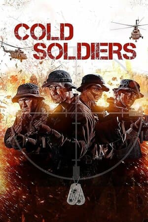 Cold Soldiers poster art