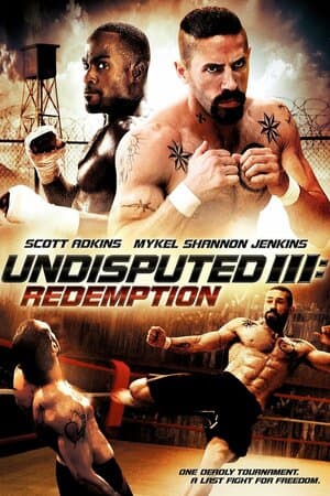 Undisputed III: Redemption poster art