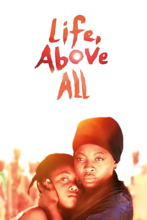 Life, Above All poster art