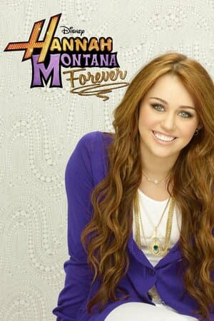 Hannah Montana Forever poster art