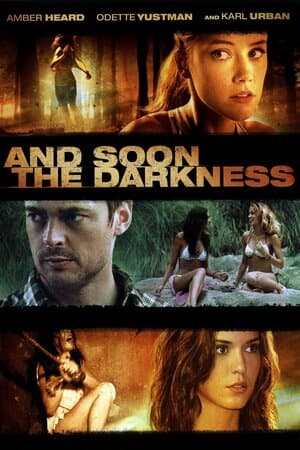 And Soon the Darkness poster art